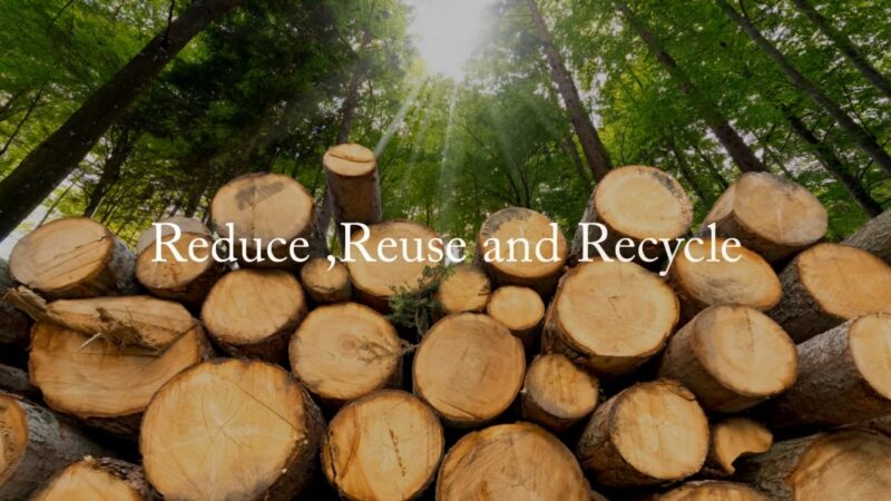 Reduce, Reuse & Recycle